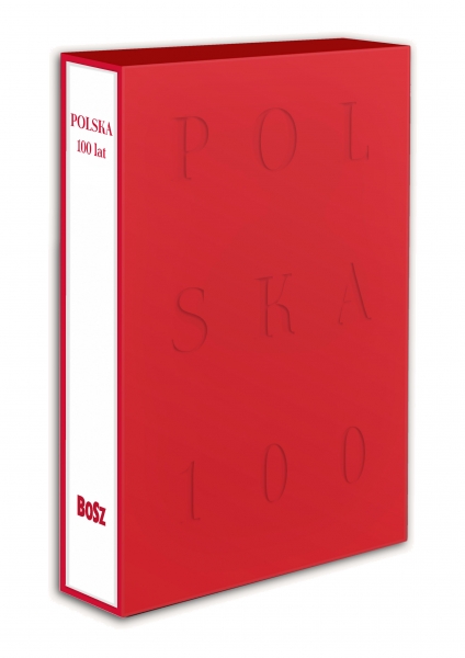  „Polska 100 lat”, wydawca: BOSZ 